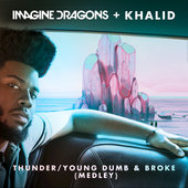 Imagine Dragons & Khalid