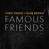 Chris Young & Kane Brown