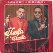 Daddy Yankee & Marc Anthony
