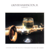 Grover Washington, Jr. & Bill Withers