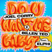 Joel Corry & Billen Ted