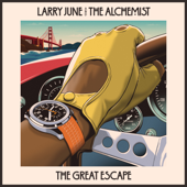 Larry June, The Alchemist & Big Sean